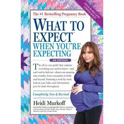 What to Expect When You're Expecting (Revised) (Paperback)