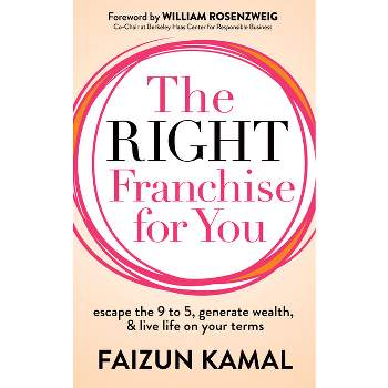 The Right Franchise for You - by  Faizun Kamal (Paperback)