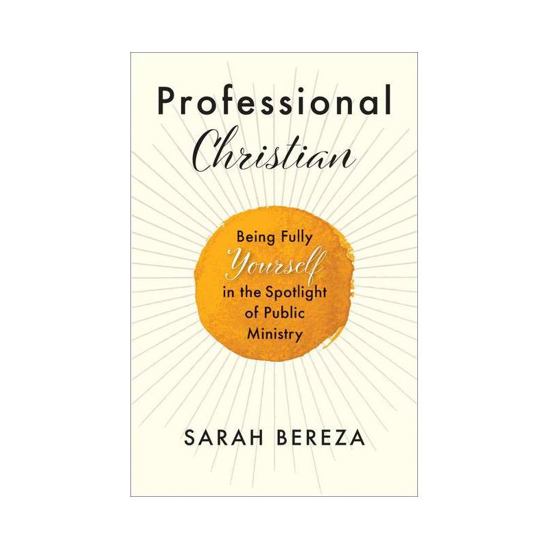 Professional Christian - by  Sarah Bereza (Paperback), 1 of 2