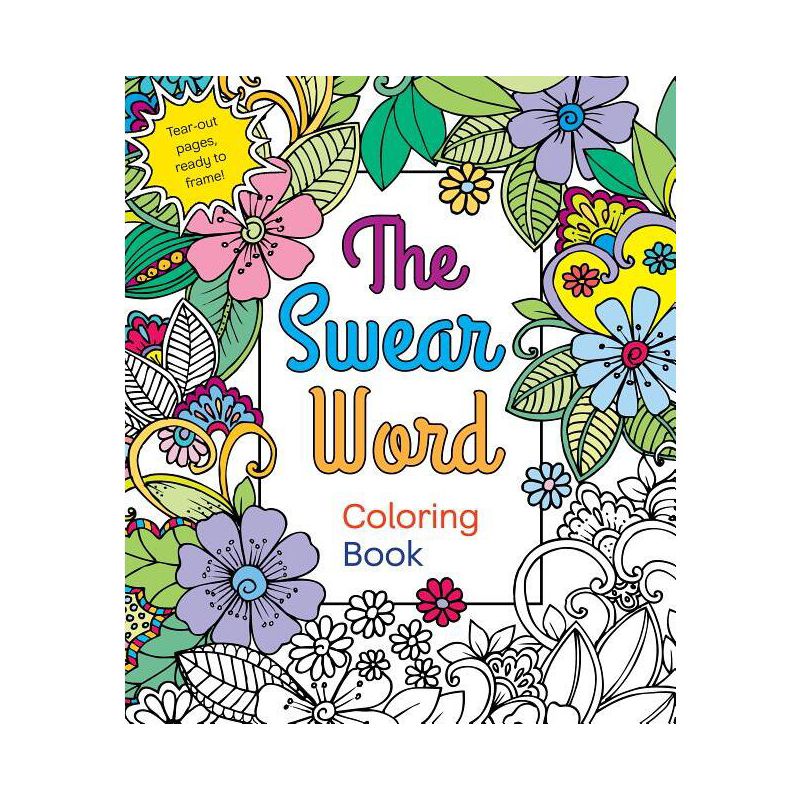 The Swear Word Coloring Book - by  Hannah Caner (Paperback), 1 of 2