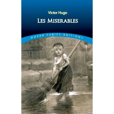 Les Miserables - (Dover Thrift Editions) by  Victor Hugo (Paperback)