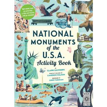 National Monuments of the USA Activity Book - (Americana) by  Claire Saunders & Cameron Walker (Paperback)