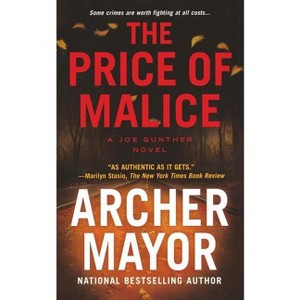 The Price of Malice - (Joe Gunther) by  Archer Mayor (Paperback) - 1 of 1