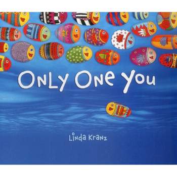 Only One You - by  Linda Kranz (Board Book)