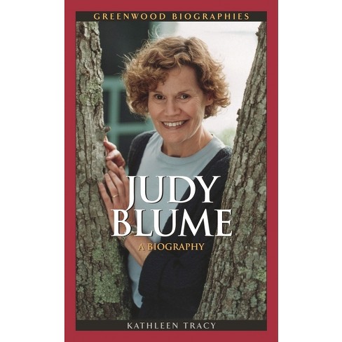 Judy Blume - (Greenwood Biographies) by  Kathleen Tracy (Hardcover) - image 1 of 1