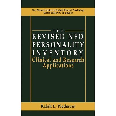 The Revised Neo Personality Inventory - (The Springer Social Clinical Psychology) by  Ralph L Piedmont (Hardcover)