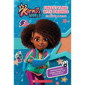 Karma's World Creativity Journal: Freestyling with Friends - by  Terrance Crawford (Hardcover)