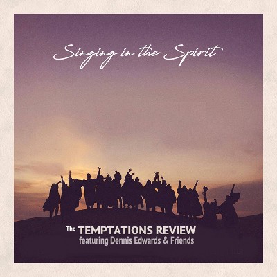 Temptations Review - Singing in The Spirit (CD)