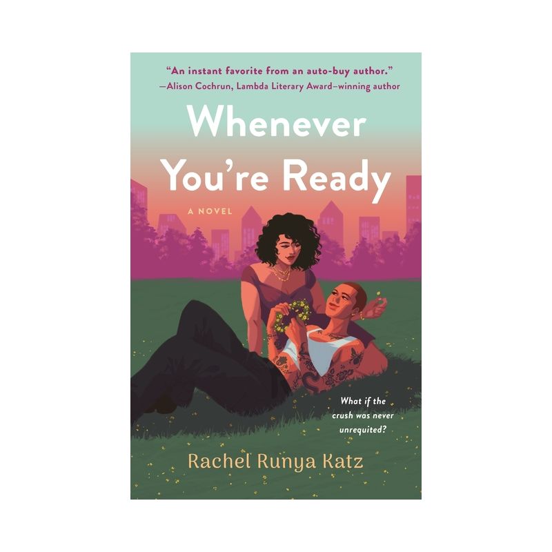 Whenever You're Ready - by  Rachel Runya Katz (Paperback), 1 of 2