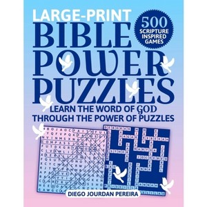 Bible Power Puzzles - Large Print by  Diego Jourdan Pereira (Paperback) - 1 of 1
