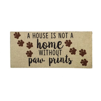 Evergreen Cypress Home A House is Not a Home Without Paw Prints Burlap Sassafras Switch Mat