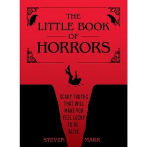 The Little Book of Horrors - by  Steven Marr (Hardcover) - 1 of 1