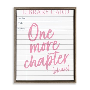 Stupell Industries One More Chapter Please Floating Frame Canvas Art - 1 of 4