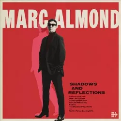Marc Almond - Shadows and Reflections (Vinyl)
