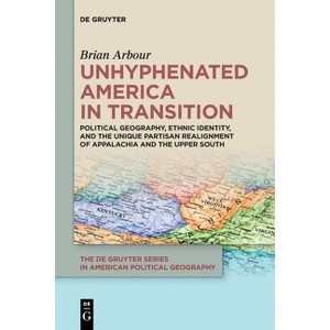 Unhyphenated America in Transition - by  Brian Arbour (Paperback) - 1 of 1