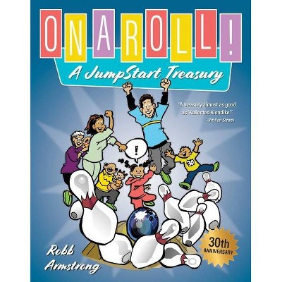 On a Roll! - by  Robb Armstrong (Paperback)