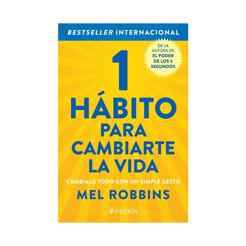 1 Hábito Para Cambiarte La Vida - by  Mel Robbins (Paperback), 1 of 2