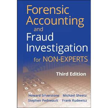 Forensic Accounting and Fraud Investigation for Non-Experts - 3rd Edition (Hardcover)