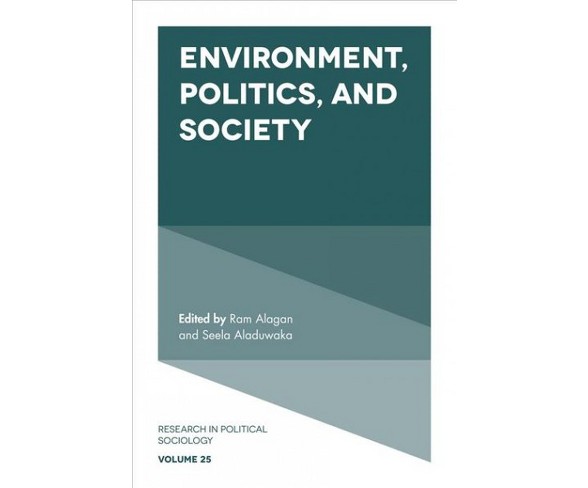 Environment, Politics, and Society -  (Research in Political Sociology) (Hardcover)