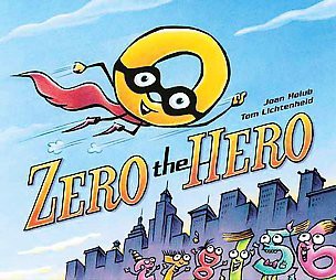 Zero the Hero - by  Joan Holub (Hardcover)