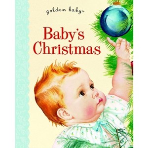 Baby's Christmas - (Golden Baby) by  Esther Wilkin (Board Book) - 1 of 1