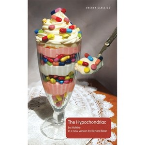 The Hypochondriac - (Oberon Modern Plays) by  Molière (Paperback) - 1 of 1