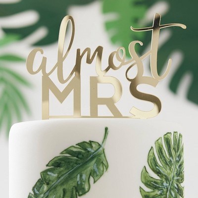 'Almost Mrs.' Acrylic Cake Topper Gold