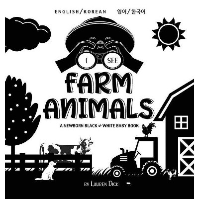 I See Farm Animals - Large Print by  Lauren Dick (Hardcover)