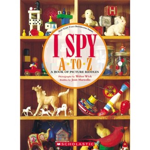 I Spy A to Z: A Book of Picture Riddles - by  Jean Marzollo (Hardcover) - 1 of 1