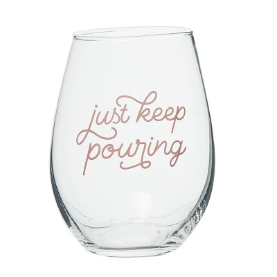 Totalee Gift Just Keep Pouring Glass Clear 18 oz