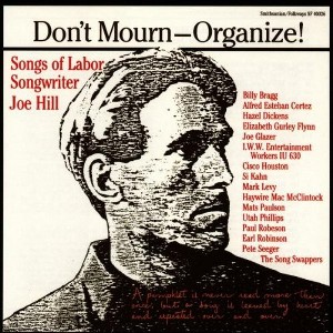 Various Artists - Organize: Songs of Joe Hill / Various (CD) - 1 of 1