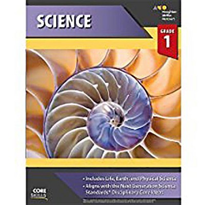 Core Skills Science Workbook Grade 1 - by  Houghton Mifflin Harcourt (Paperback)