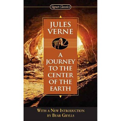 A Journey to the Center of the Earth - (Signet Classics) by  Jules Verne (Paperback)