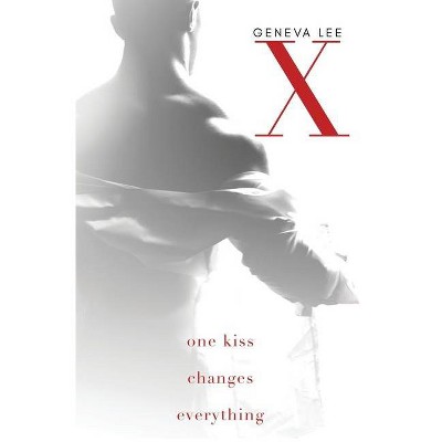 X - by  Geneva Lee (Paperback)