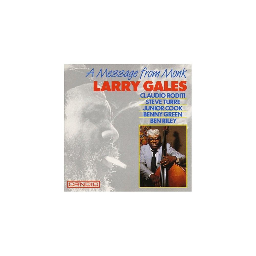 Larry Gales - A Message From Monk (CD)