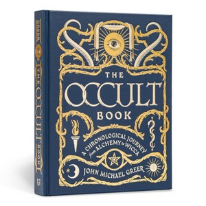 The Occult Book - (Union Square & Co. Chronologies) by  John Michael Greer (Hardcover) - 1 of 1