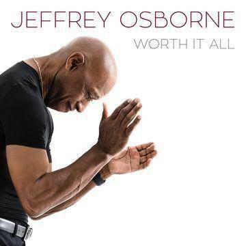 Jeffrey Osborne - Worth It All (CD)