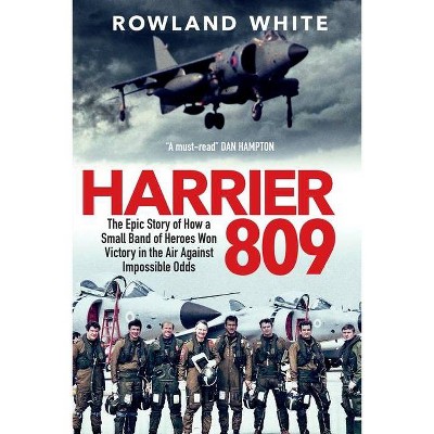 Harrier 809 - by  Rowland White (Paperback)