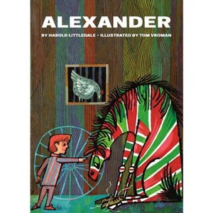 Alexander - by  Harold Littledale (Hardcover) - 1 of 1