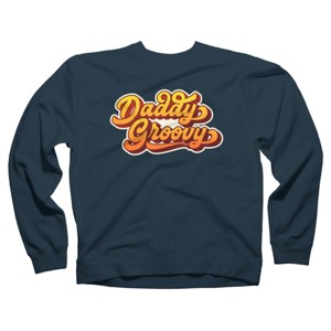 Adult Design By Humans Retro Vintage Daddys Groovy By AmberDawn888 Sweatshirt - 1 of 2