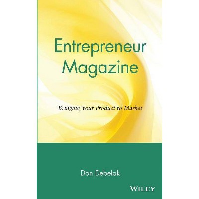 Entrepreneur Magazine - by  Don Debelak (Hardcover)