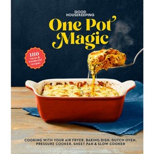 Good Housekeeping One-Pot Magic - (Hardcover) - 1 of 1