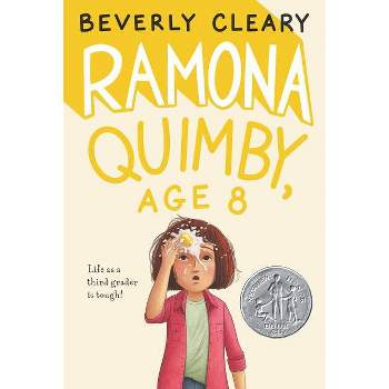 Ramona Quimby, Age 8 - by Beverly Cleary