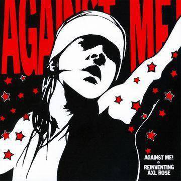 Against Me - Reinventing Axl Rose (CD)