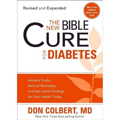 The New Bible Cure for Diabetes - (New Bible Cure (Siloam)) by  Don Colbert (Paperback)