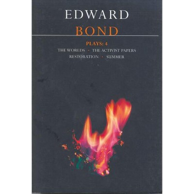 Bond Plays: 4 - (Contemporary Dramatists) by  Edward Bond (Paperback)