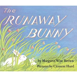The Runaway Bunny (Subsequent) by Margaret Wise Brown (Board Book)