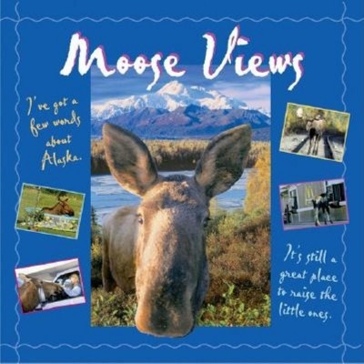 Moose Views - by  Tricia Brown (Paperback)