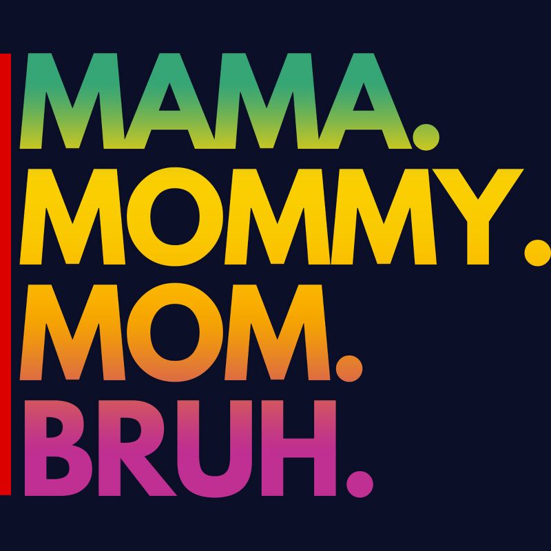 Junior's Design By Humans Mother's Day Mama Mommy Mom Bruh Rainbow Text By punsalan T-Shirt, 2 of 3