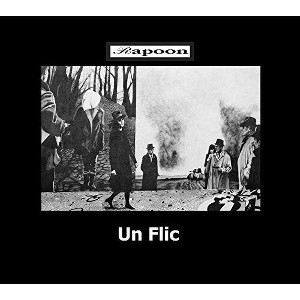 Rapoon - Un Flic (CD) - 1 of 1